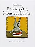 Bon Appetit, Monsieur Lapin (French Edition) by 