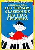 Themes Classiques Les Plus Celebres - Volume 1 by 