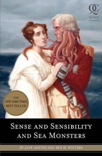 Sense and Sensibility and Sea Monsters (Quirk Classics Book 1)