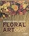 International Annual Floral Art 06/07 by