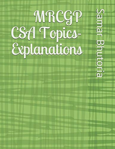 MRCGP CSA Topics - Explanations Paperback – 12 Jan 2018