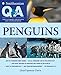 Smithsonian Q & A: Penguins: The Ultimate Question & Answer Book