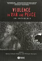 Violence in War and Peace: An Anthology