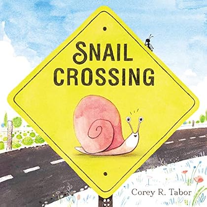 Snail Crossing Snail Crossing