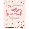 The Family & Consumer Sciences Teacher Workbook (The Family & Consumer Sciences Teacher Success Shop Workbooks)