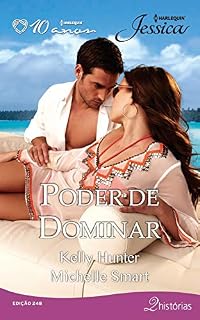 Livro Poder de Dominar (Harlequin Jessica Livro 248)