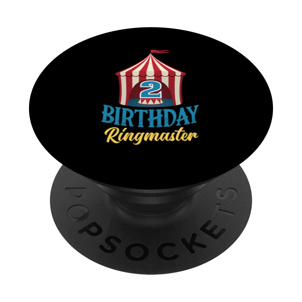 2nd Birthday Ringmaster Kids Circus Lover B-day Party PopSockets Swappable PopGrip
