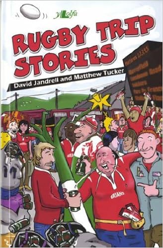 Rugby Trip Stories David Jandrell Matthew Tucker 9780862438715