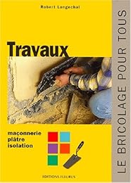 Travaux