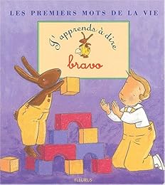 J'apprends à dire bravo