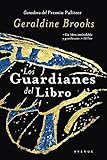 Los guardianes del libro (Spanish Edition) by 
