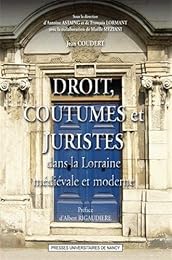 Droit, coutumes et juristes