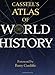 Cassell's Atlas of World History by