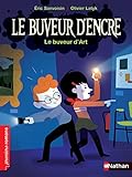 Le buveur d'encre : Le buveur d'art by 