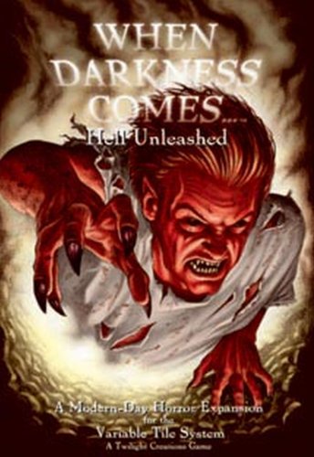 When Darkness Comes: Hell Unleashed