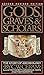 Gods, Graves & Scholars: The Story of Archaeology by C.W. Ceram