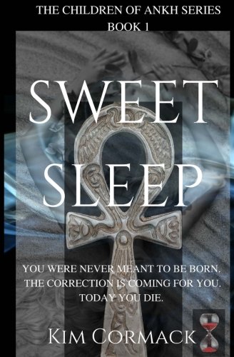 Sweet Sleep (Children of Ankh series) (Volume 1)