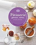 Patisserie, gâteaux, tartes, brioches, biscuits... by 