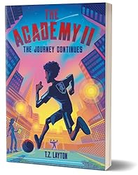 The Academy II: The Journey Continues