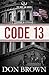 Code 13 (The Navy JAG Series)