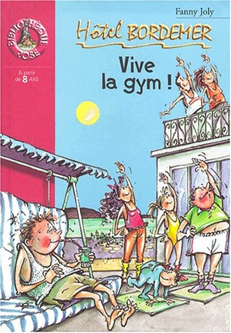 Vive la gym !