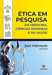 Livro Ética em pesquisa: em medicina, ciências humanas e da saúde