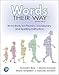 Words Their Way: Word Study for Phonics, Vocabulary and Spelling Instruction