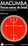 Image de Macumba, Forces Noires Du Bresil (Collections Spiritualites) (French Edition)
