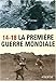 14-18 La Première Guerre mondiale by 
