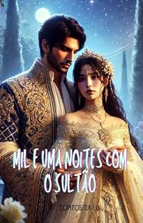 Livro Mil e Uma Noites com o Sultão
