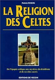 La  religion des Celtes