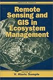 Remote Sensing of GIS in Ecosystem Management, , 1559632852