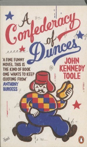 A Confederacy of Dunces (Penguin Essentials) by Toole, John Kennedy (2011) Paperback