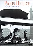 Paris Deluxe: Place Vendome by 