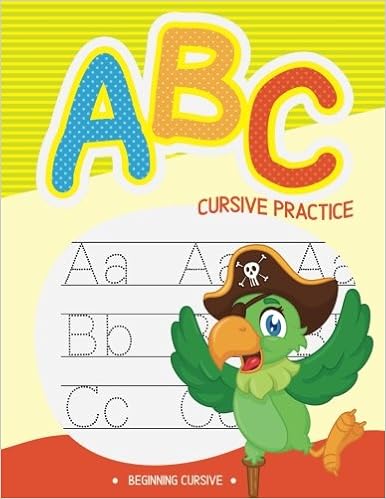 Abc Cursive Practice Handwriting Workbook Homework Helper Volume 1 Cursive Beginning 9781548545062 Amazon Com Books
