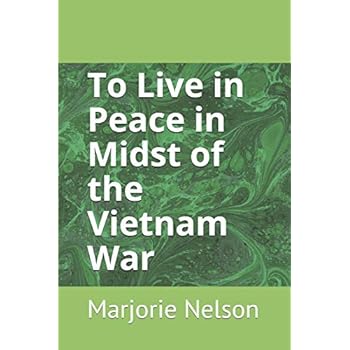 To Live in Peace in Midst of the Vietnam War