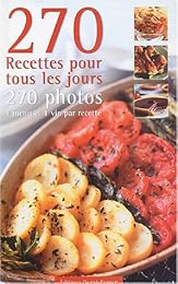 270 recettes pour cuisiner tous les jours