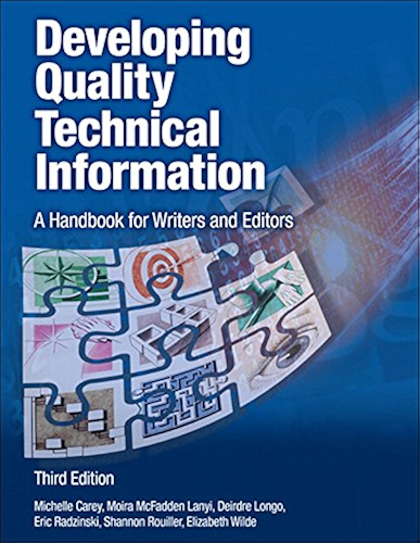 Download Developing Quality Technical Information: A Handbook for Writers and Editors (IBM Press) (English Edition) PDF