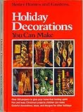 Better Homes and Gardens Holiday Decorations You Can Make by