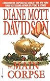 The Main Corpse (Goldy Culinary Mysteries, Book 6)