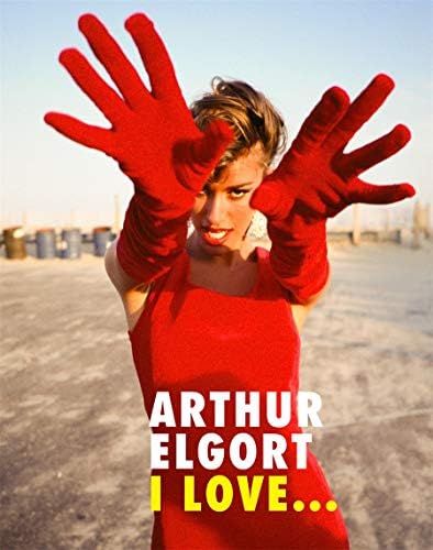 アーサー エルゴート モデル・マニュアルARTHUR ELGORT'S Arthur Elgort's Models Manual: Elgort, Arthur: 9780963923608