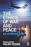 The Ethics of War and Peace: An Introduction