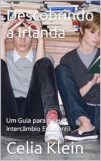 Livro Descobrindo a Irlanda: Um Guia para o seu Intercâmbio Estudantil