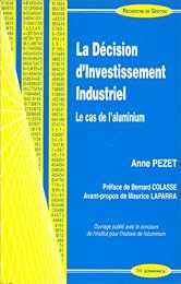 La  décision d'investissement industriel