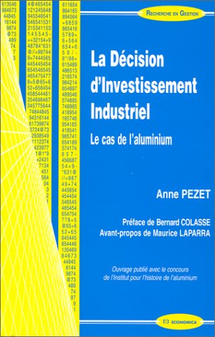 La  décision d'investissement industriel