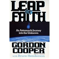 Leap of Faith: An Astronaut's Journey into the Unknown