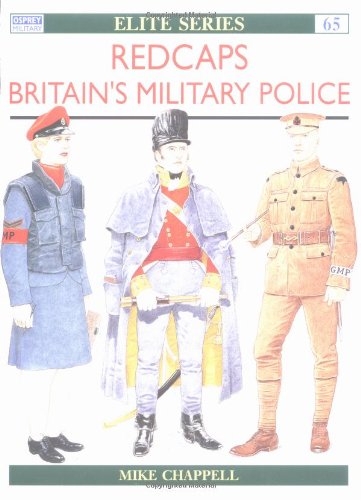 Redcaps: Britain's Military Police (Elite) by Mike Chappell