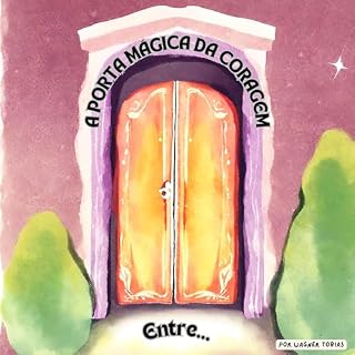 Livro A Porta Mágica da Coragem