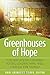 Greenhouses of Hope: Congregations Growing Young Leaders Who Will Change the World