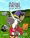 Arial, the Good Witch (UnicornPreneur Book 6)